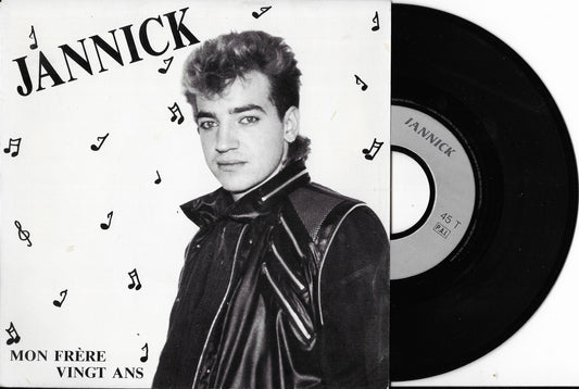 JANNICK - Mon Frère