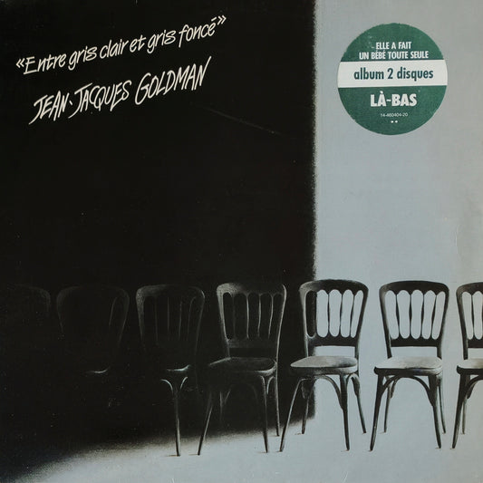 JEAN JACQUES GOLDMAN - Entre Gris Clair et Gris Foncé