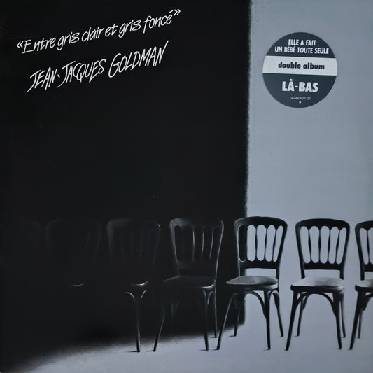 JEAN JACQUES GOLDMAN - Entre Gris Clair et Gris Foncé
