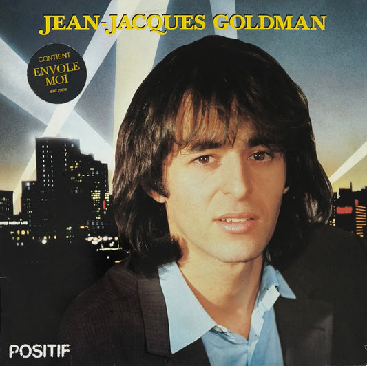 JEAN JACQUES GOLDMAN - Positif