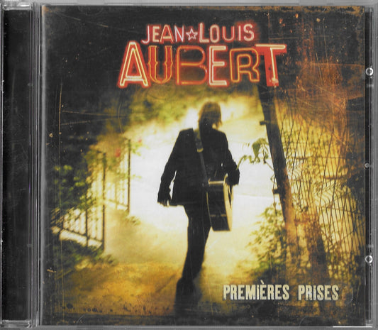 JEAN LOUIS AUBERT - Premières Prises