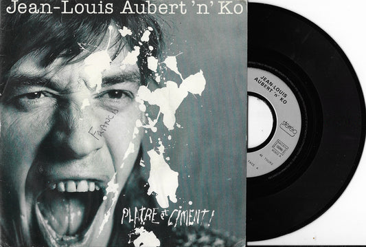 JEAN LOUIS AUBERT 'N' KO - Plâtre Et Ciment !