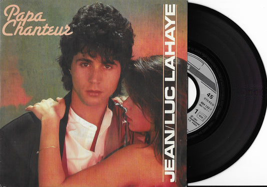 JEAN LUC LAHAYE - Papa Chanteur