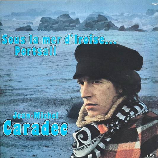 JEAN MICHEL CARADEC - Sous La Mer D'Iroise... Portsall