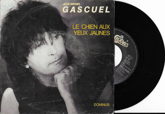 JEAN MICHEL GASCUEL - Le Chien Aux Yeux Jaunes