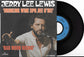 JERRY LEE LEWIS - Drinking Wine Spo-Dee-O-Dee