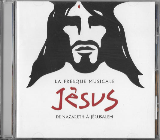 JESUS DE NAZARETH A JERUSALEM - (La Fresque Musicale)