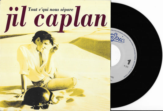 JIL CAPLAN - Tout C'qui Nous Sépare
