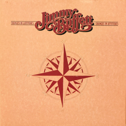 JIMMY BUFFETT - Changes In Latitudes, Changes In Attitudes (Pressage US)