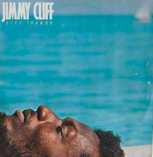 JIMMY CLIFF - Give Thankx