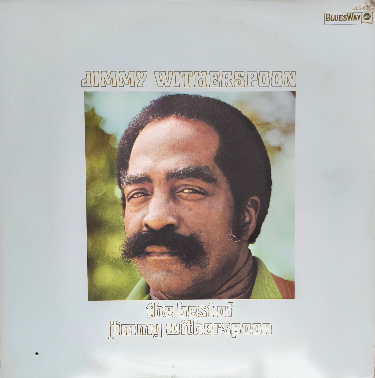 JIMMY WITHERSPOON - The Best Of Jimmy Witherspoon