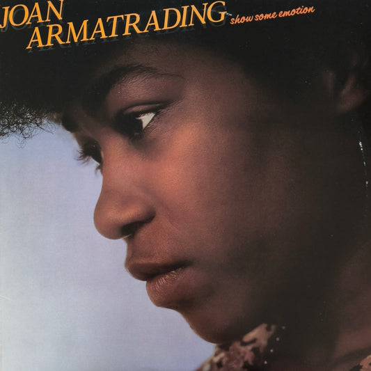 JOAN ARMATRADING - Show Some Emotion