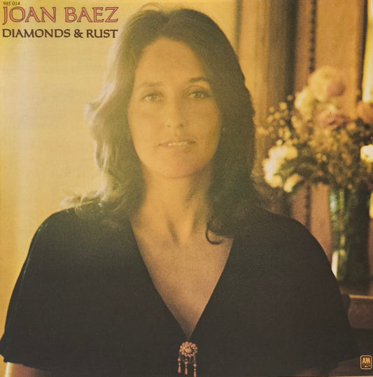 JOAN BAEZ - Diamonds & Rust