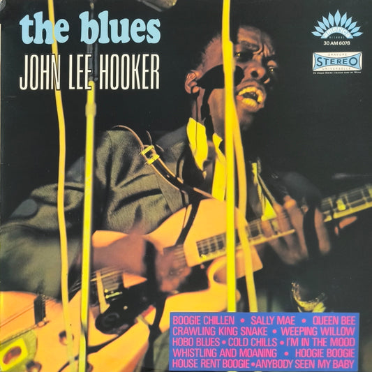 JOHN LEE HOOKER - The Blues