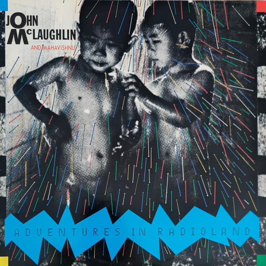 JOHN McLAUGHLIN and MAHAVISHNU - Adventures In Radioland
