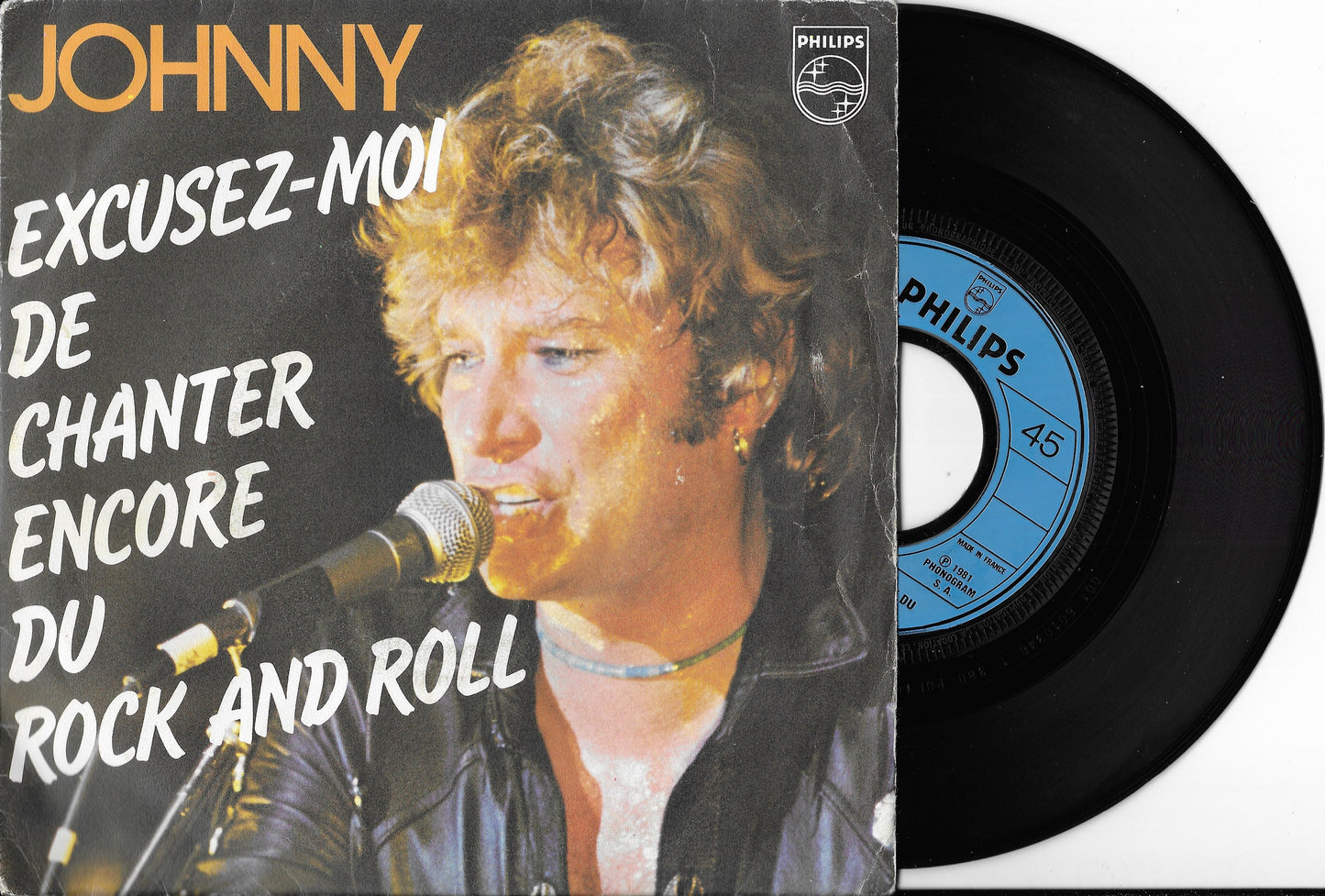 JOHNNY HALLYDAY - Excusez-moi De Chanter Encore Du Rock And Roll