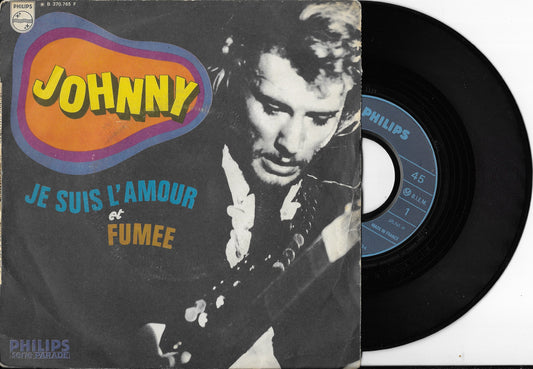 JOHNNY HALLYDAY - Je Suis L'amour / Fumée