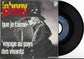 JOHNNY HALLYDAY - Que Je T'aime