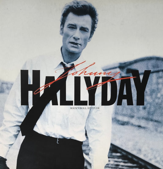 JOHNNY HALLYDAY - Rock'N'Roll Attitude