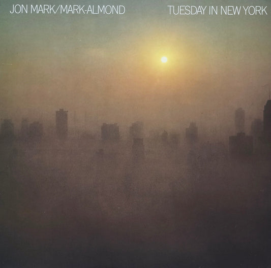 JON MARK / MARK-ALMOND - Tuesday In New York