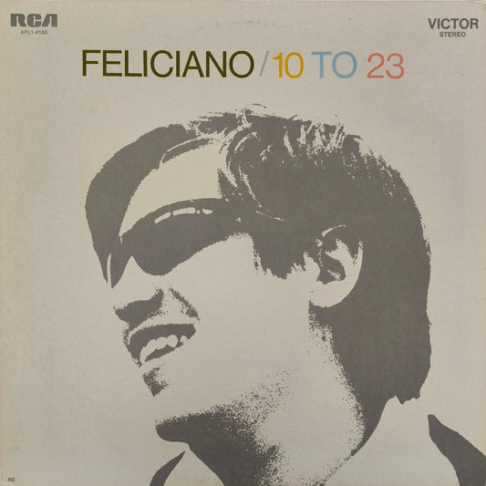 JOSE FELICIANO - 10 To 23