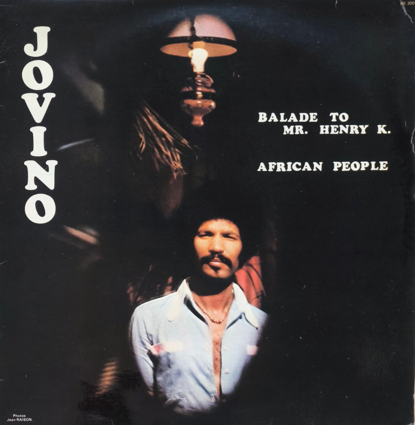 JOVINO - Balade To Mr. Henry K - African People