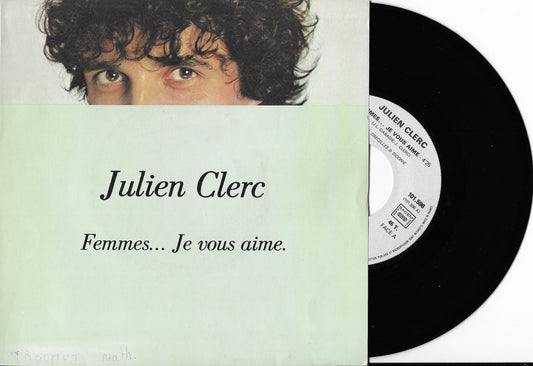 JULIEN CLERC - Femmes... Je Vous Aime