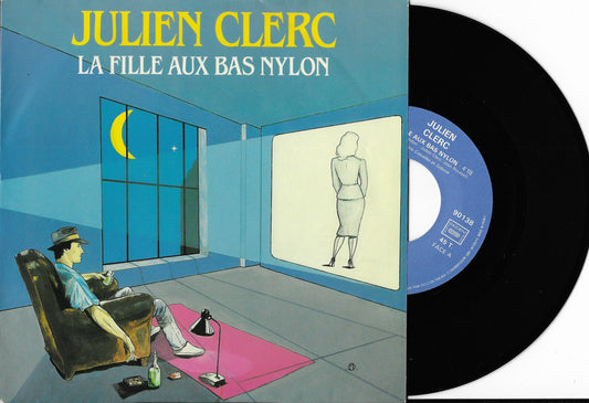 JULIEN CLERC - La Fille Aux Bas Nylon