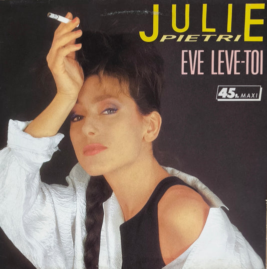 JULIE PIETRI - Eve Leve-Toi