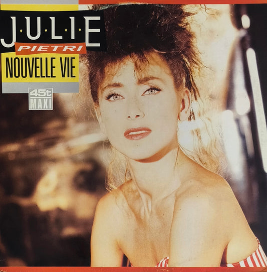 JULIE PIETRI - Nouvelle Vie