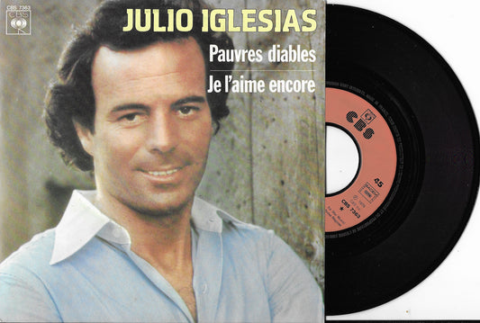 JULIO IGLESIAS - Pauvres Diables
