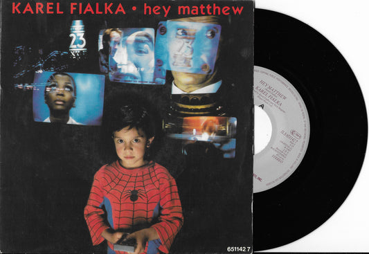 KAREL FIALKA - Hey Matthew