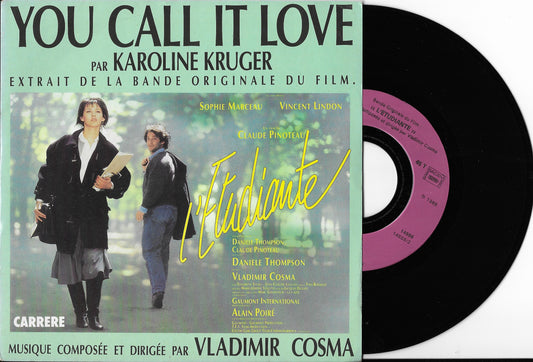 KAROLINE KRUGER - You Call It Love