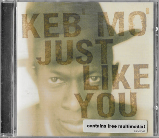 KEB' MO' - Just Like You