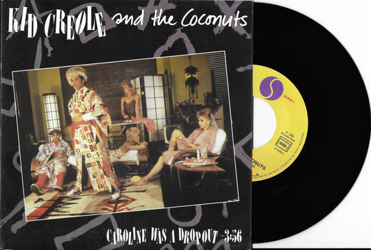 KID CREOLE AND THE COCONUTS - Caroline Was A Dropout