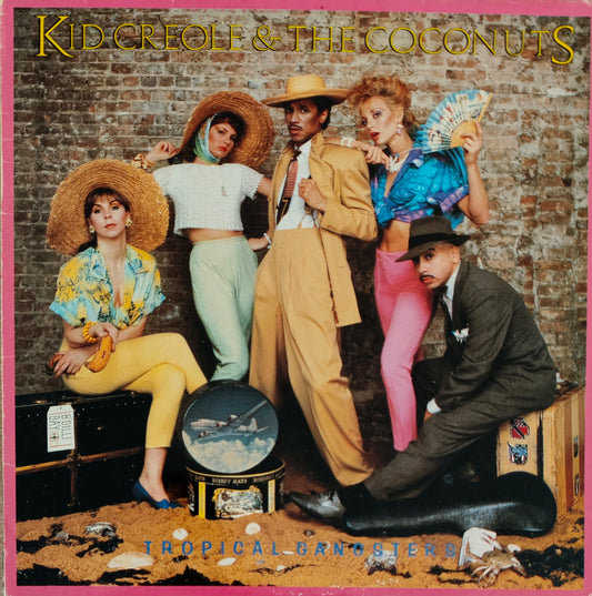 KID CREOLE & THE COCONUTS - Tropical Gangsters
