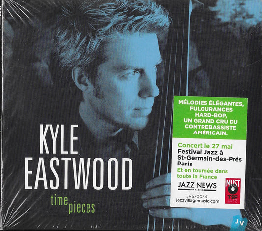KYLE EASTWOOD - Time Pieces (scellé)