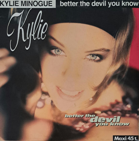 KYLIE MINOGUE - Better The Devil You Know