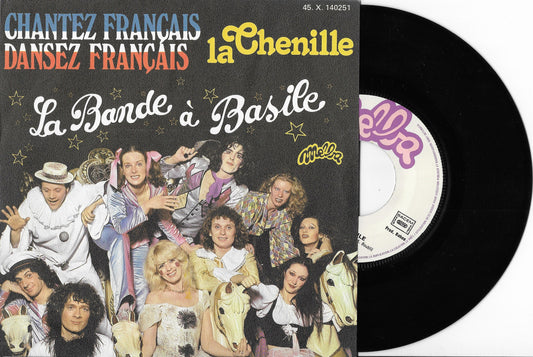 LA BANDE A BASILE - Chantez Français, Dansez Français / La Chenille