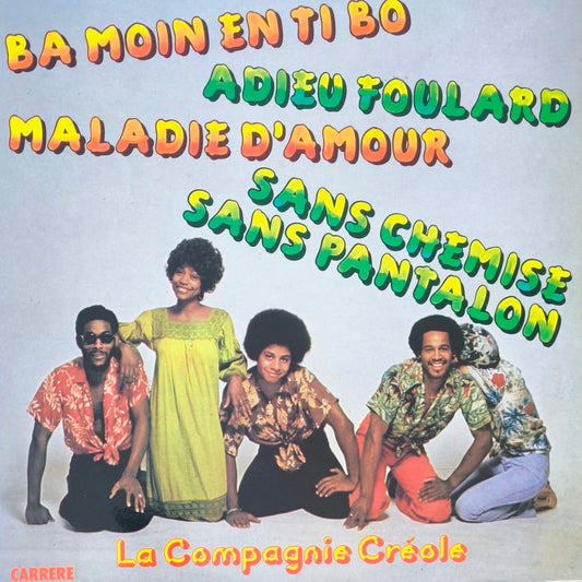 LA COMPAGNIE CREOLE - Ba Moin En Ti Bo