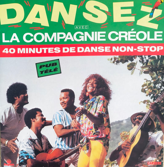LA COMPAGNIE CREOLE - Dansez Avec La Compagnie Créole