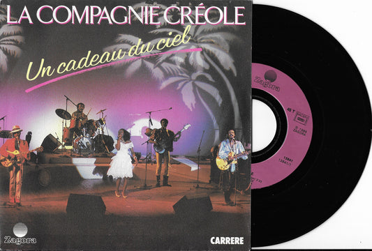 LA COMPAGNIE CREOLE - Un Cadeau Du Ciel