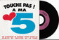 LA JUNGLE - Touche Pas ! À Ma 5