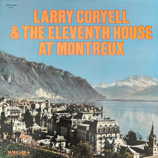 LARRY CORYELL & THE ELEVENTH HOUSE - At Montreux