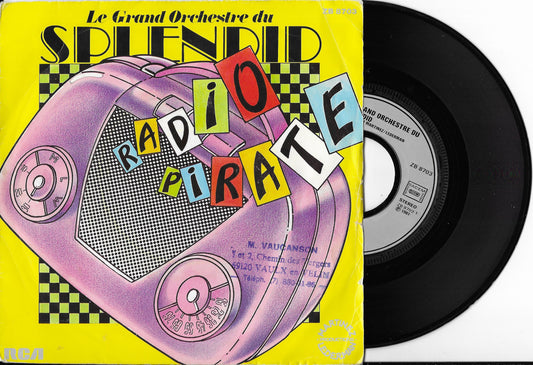 LE GRAND ORCHESTRE DU SPLENDID - Radio Pirate