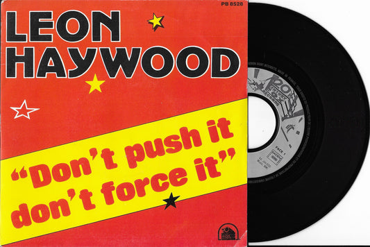 LEON HAYWOOD - Don't Push It Don't Force It