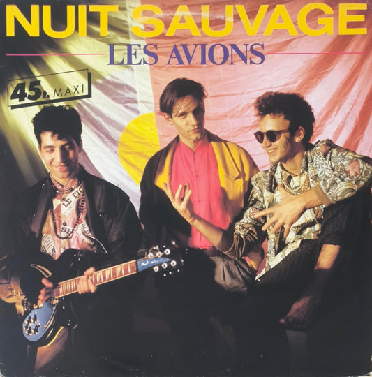 LES AVIONS - Nuit Sauvage