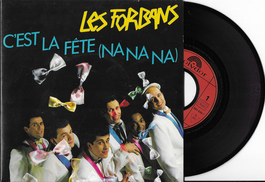 LES FORBANS - C'est La Fête (Na Na Na)