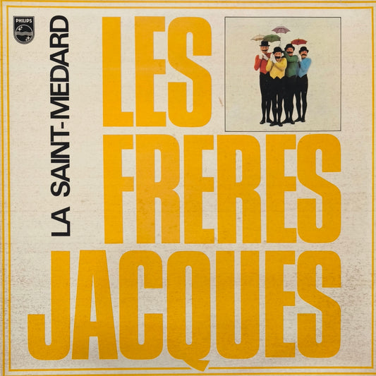 LES FRERES JACQUES - La Saint-Médard