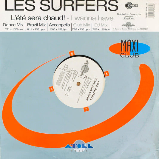 LES SURFERS - L'ete Sera Chaud!